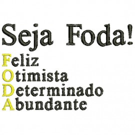 Matriz de bordado Seja Foda
